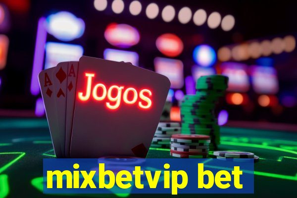 mixbetvip bet